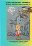 Blomberger Geschichte für Kinder - Anna-Lena und Heinrich erzählen von Blomberg